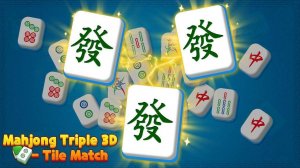 Mahjong Triple 3D - Tile Match Puzzle Game