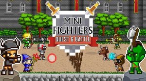 Mini Fighters : Quest & battle Online Game